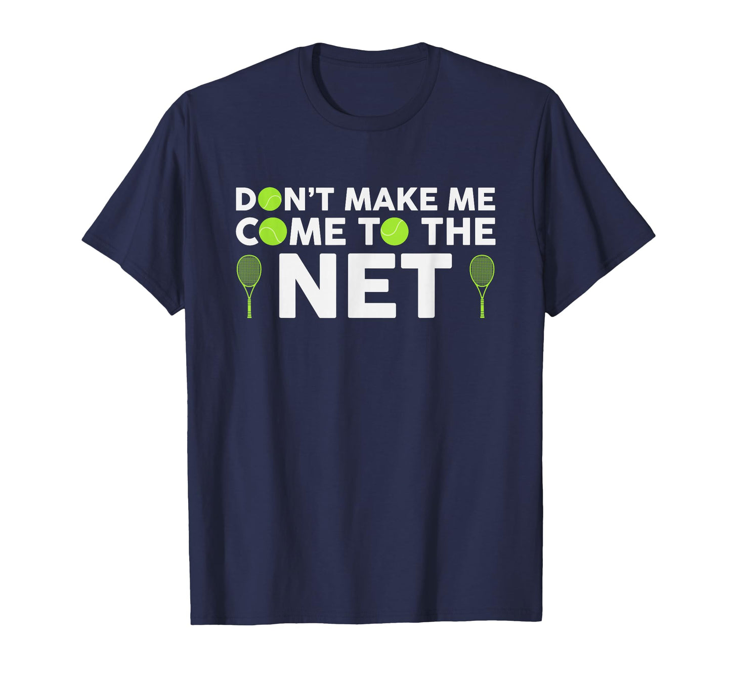 Funny Tennis Player Racket Ball Game Gag Gift Men Women Kids T-Shirt