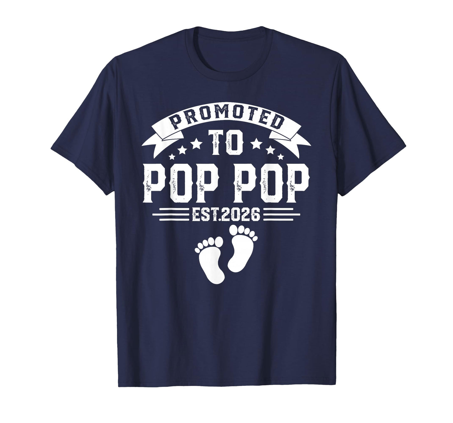 Promoted To Pop pop est. 2026 Soon To Be Pop pop 2026 T-Shirt