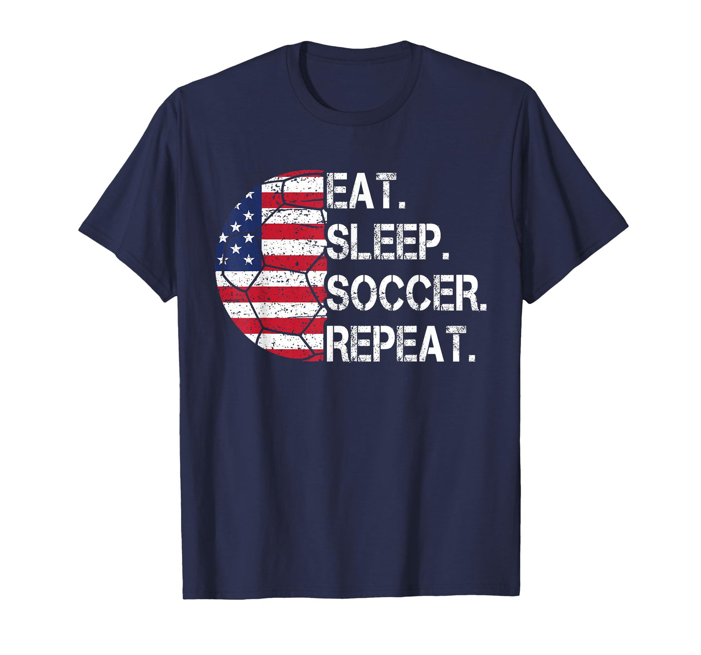 Eat Sleep Soccer Repeat Soccer Player Funny Soccer T-Shirt