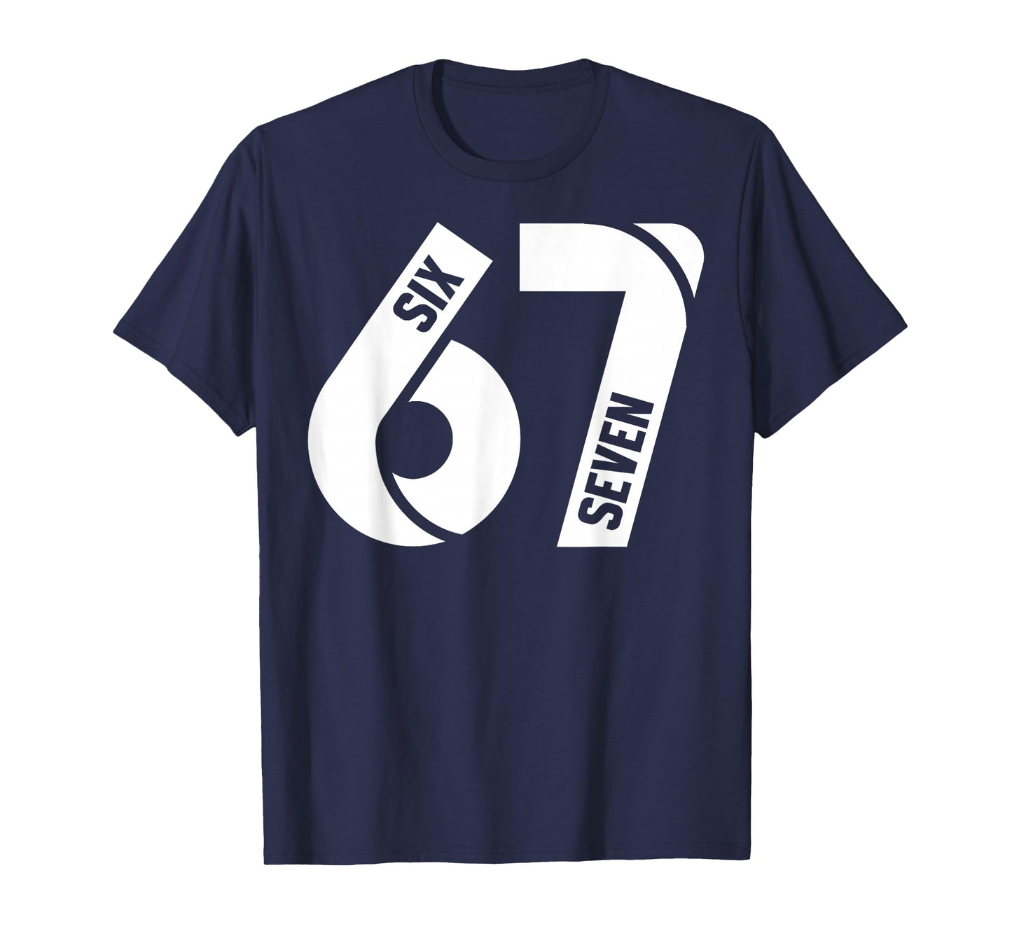Six Seven 6 7 Meme Funny Number 67 Let's Get Sendy Costume T-Shirt