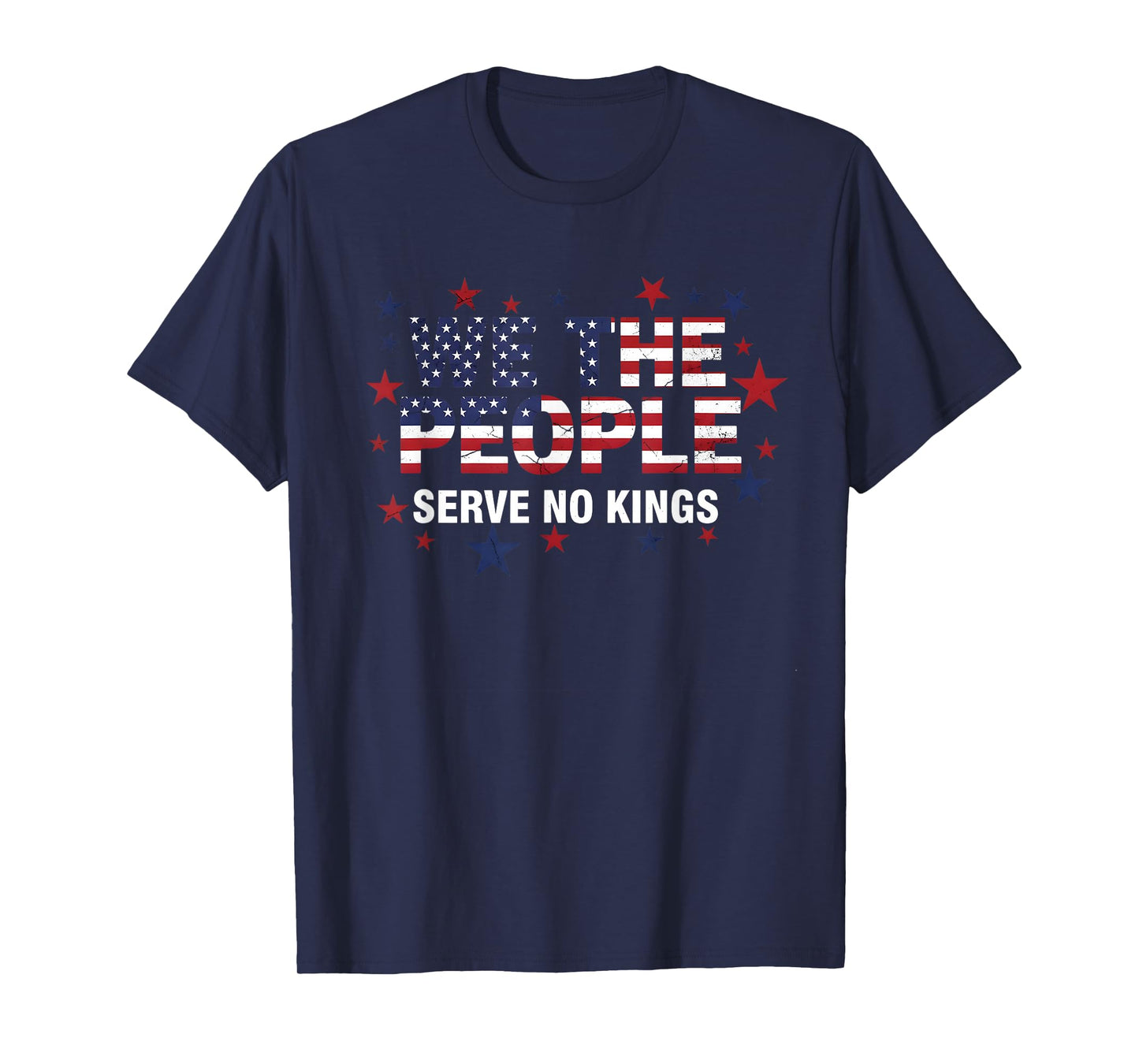 No Kings in America Democracy We The People Patriotic T-Shirt