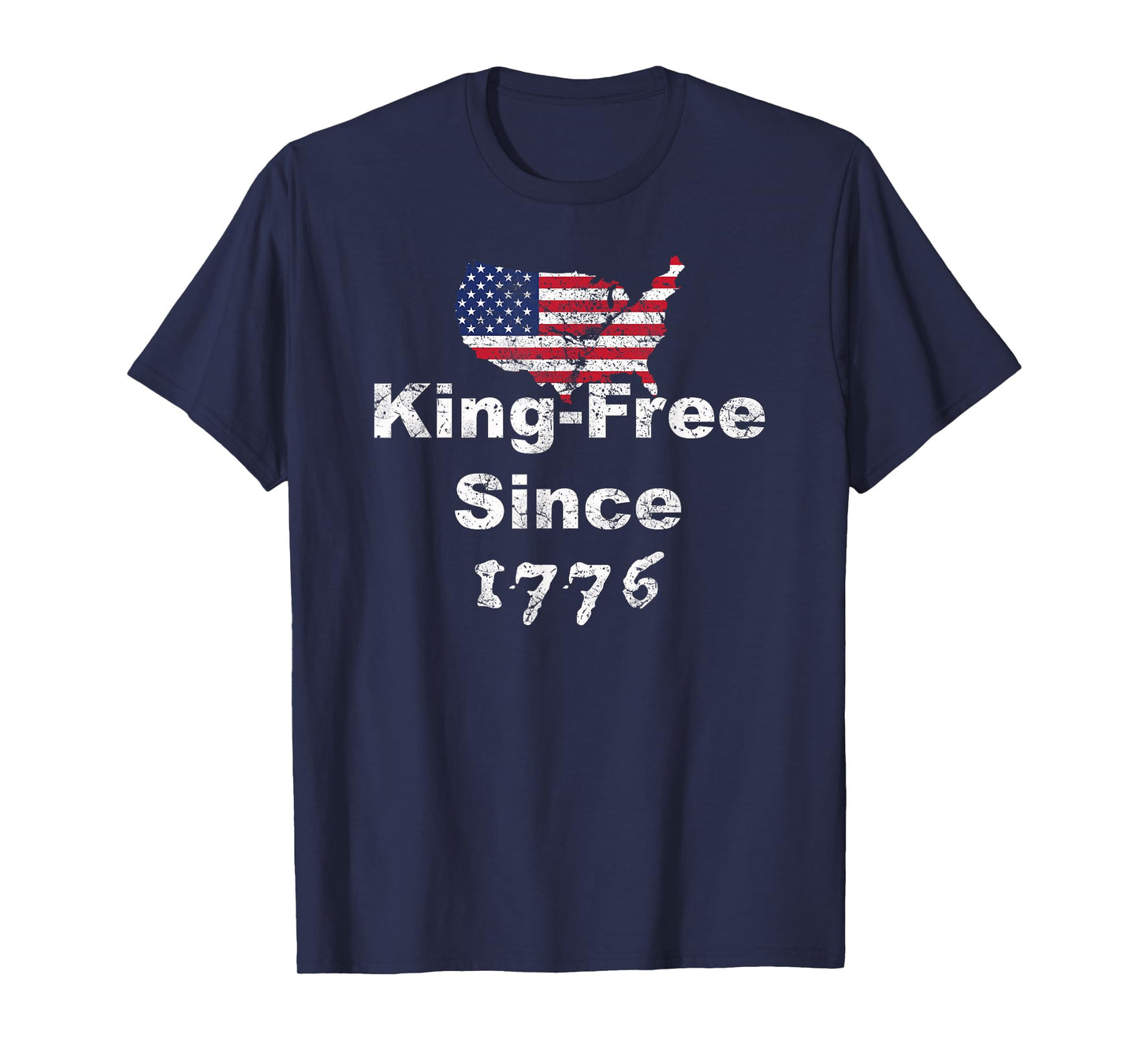 King-Free Since 1776 In The United States T-Shirt