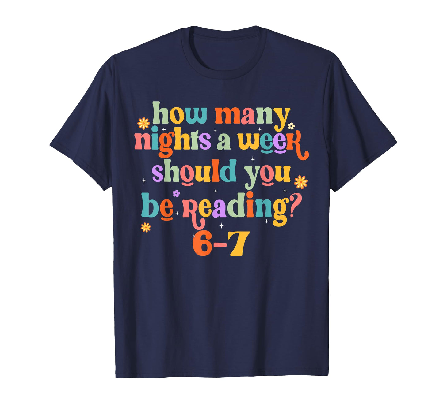 Funny Six Seven 6 7 Meme Teacher Design Reading 6-7 Teacher T-Shirt