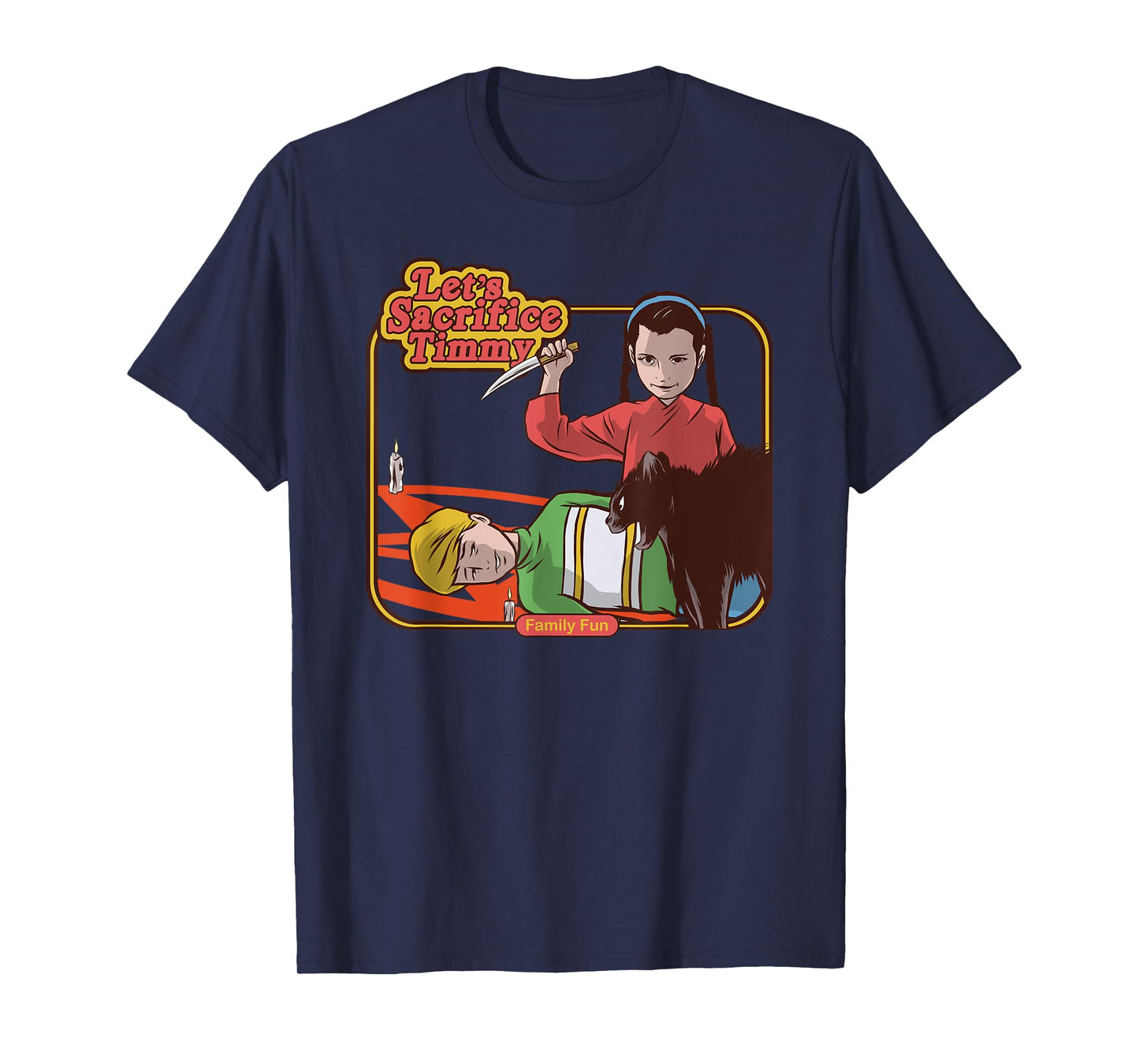 Let's Sacrifice Timmy T-Shirt