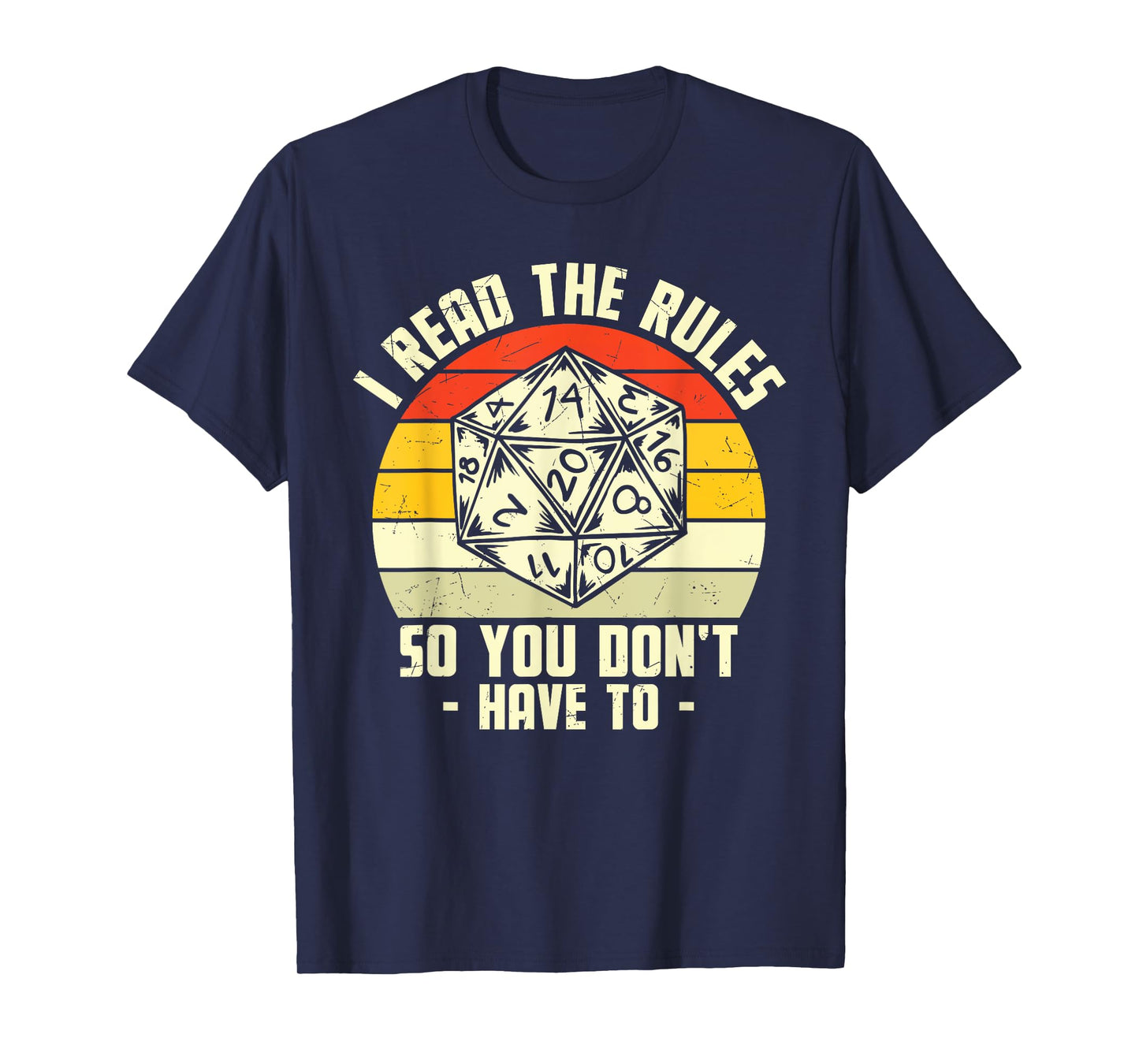 I Read The Rules So You Dont Have To T-Shirt