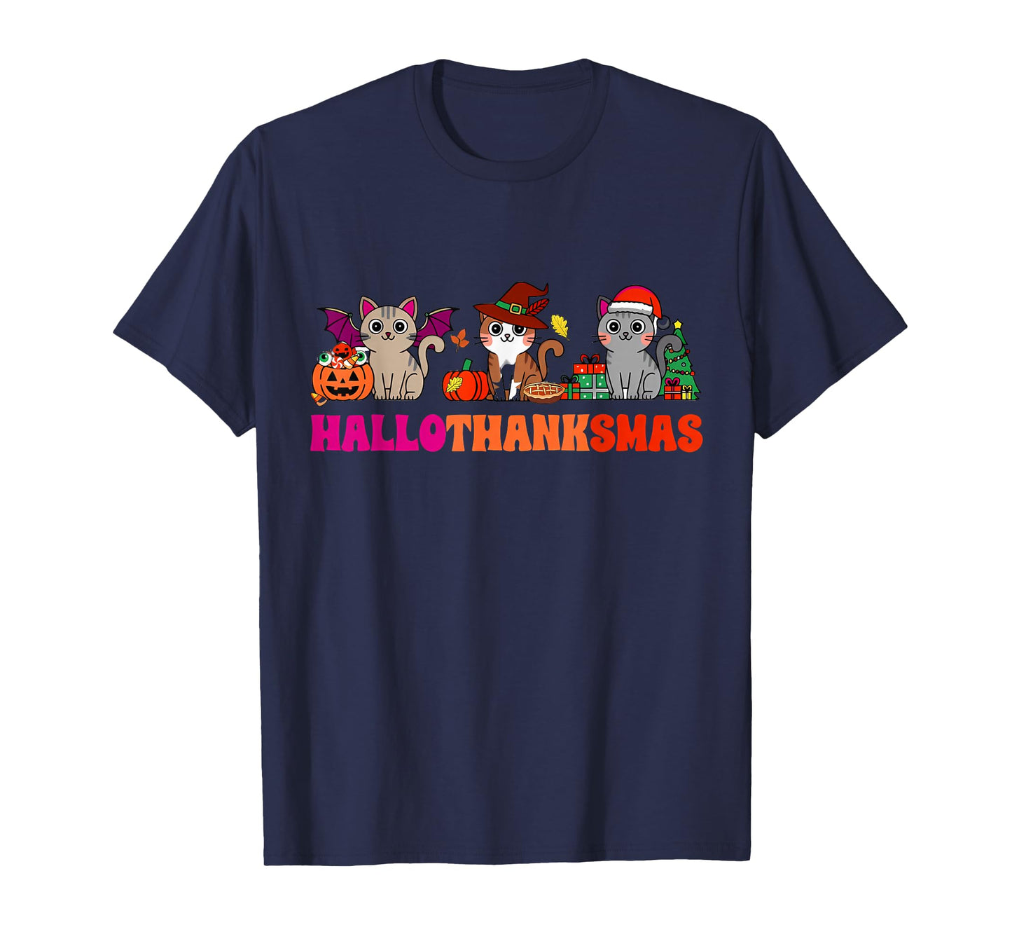 Halloween Thanksgiving Christmas Happy HalloThanksMas Cats T-Shirt