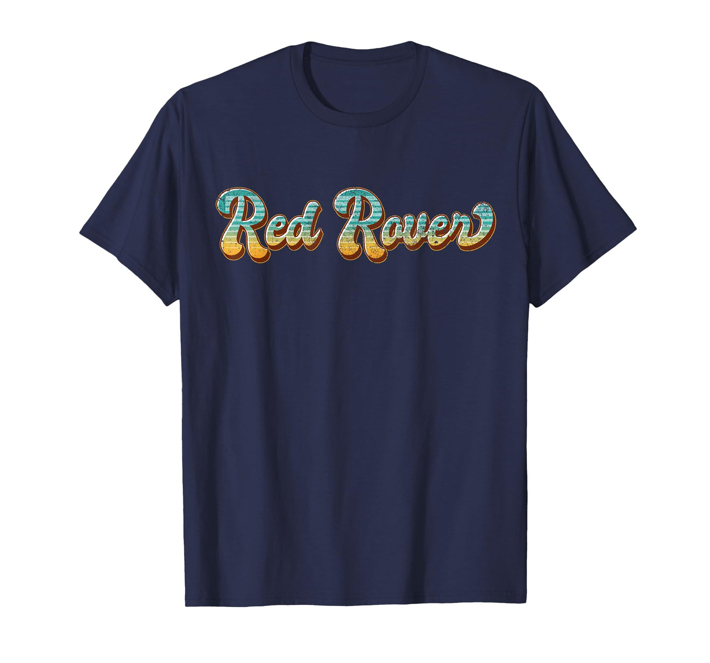 Red Rover Shirt Childhood Games From the 80s Or 90s Costume T-Shirt