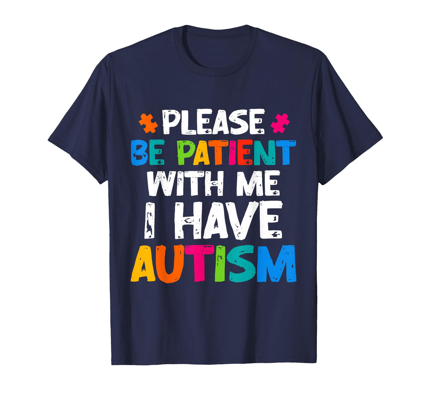 I Have Autism Shirt for Men Boys Kids Autism Awareness T-Shirt
