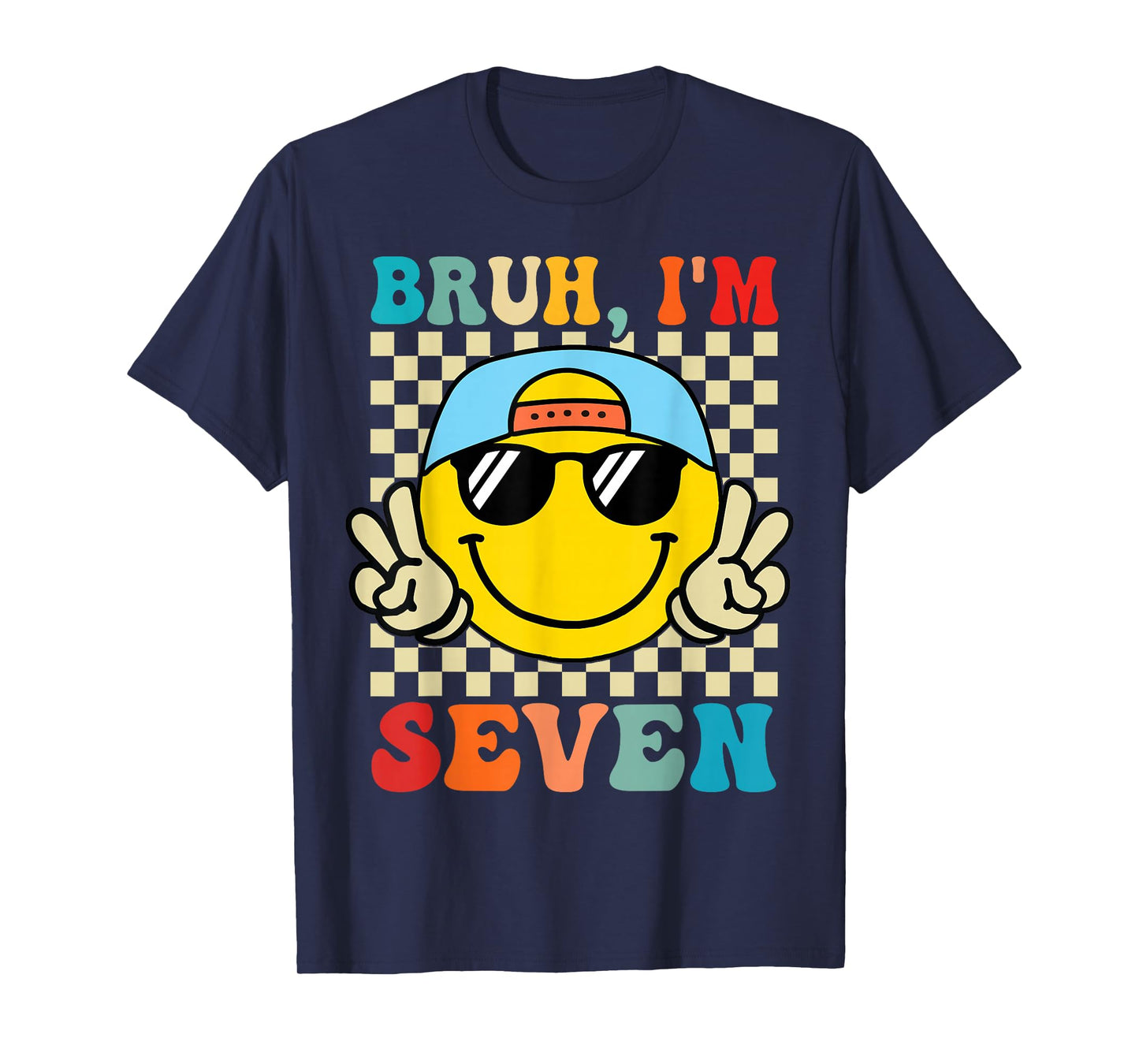 Bruh I'm Seven 7 7th Birthday Groovy Boys Girls 7 Years Old T-Shirt