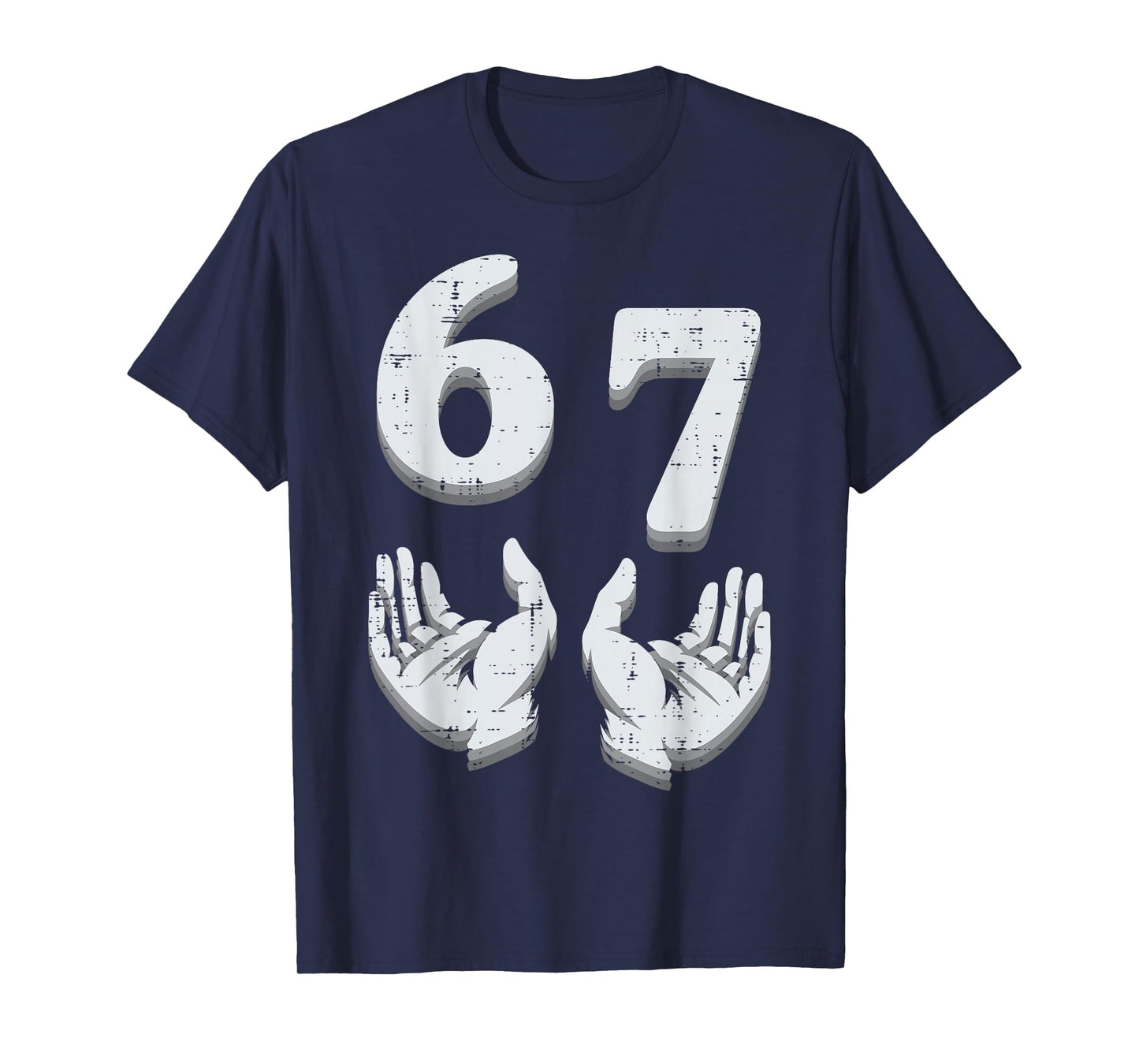 67 Meme Funny 6 7 Men Women Kids Boys Girls Youth Teen T-Shirt