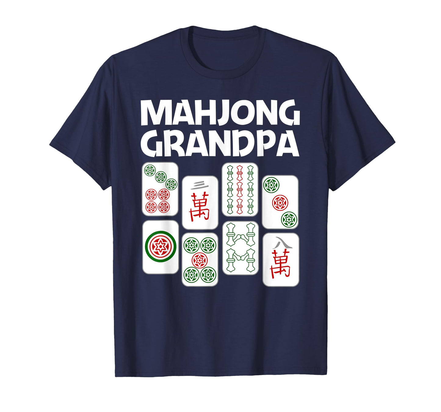 Funny Mahjong Gift Grandpa Dad Men Tile Game Lover Players T-Shirt
