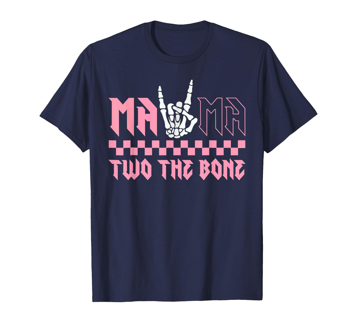 Mama Of The Bad Two the Bone Birthday 2 Years Old Birthday T-Shirt