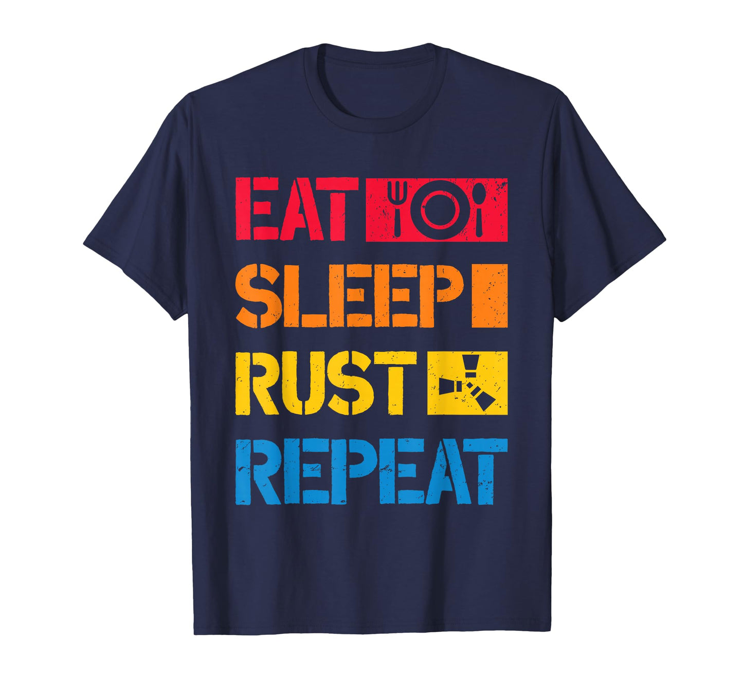 EAT SLEEP RUST REPEAT funny programmer coder programming T-Shirt