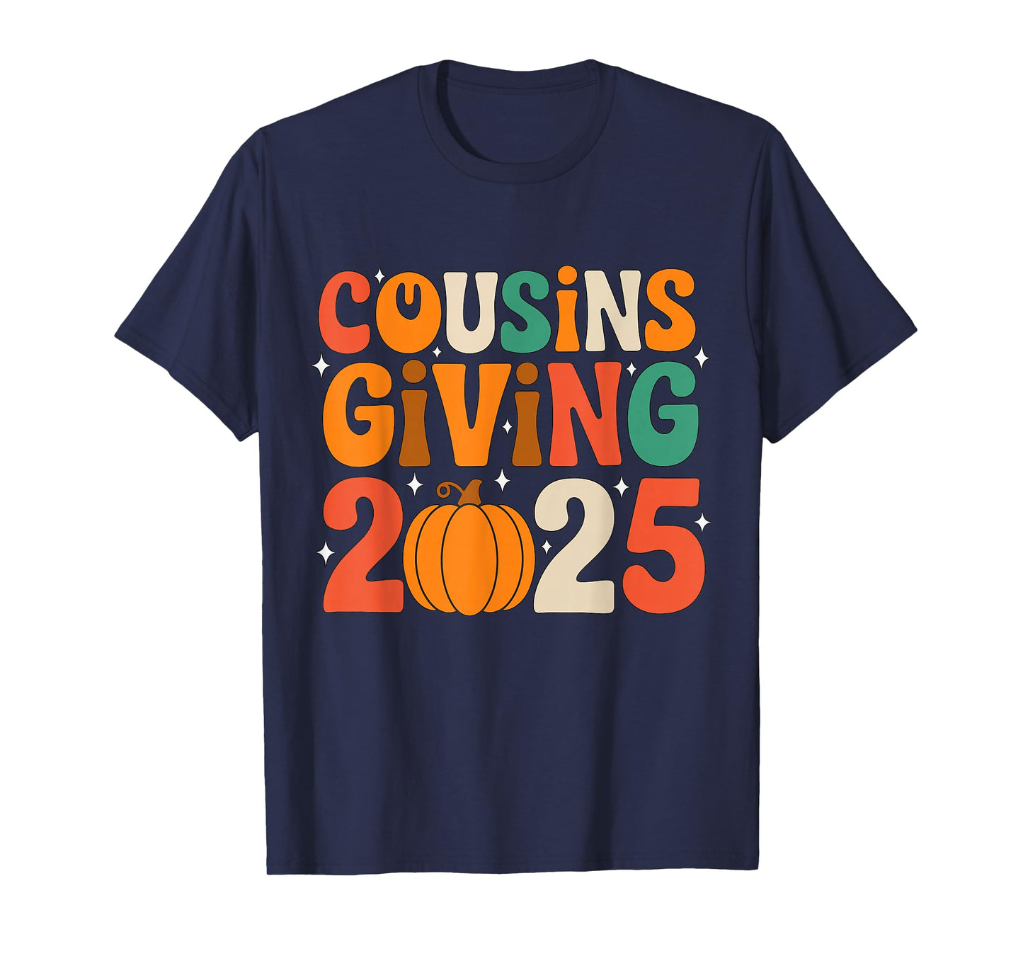 Cousins Giving 2025 Matching Thanksgiving Family Costume T-Shirt