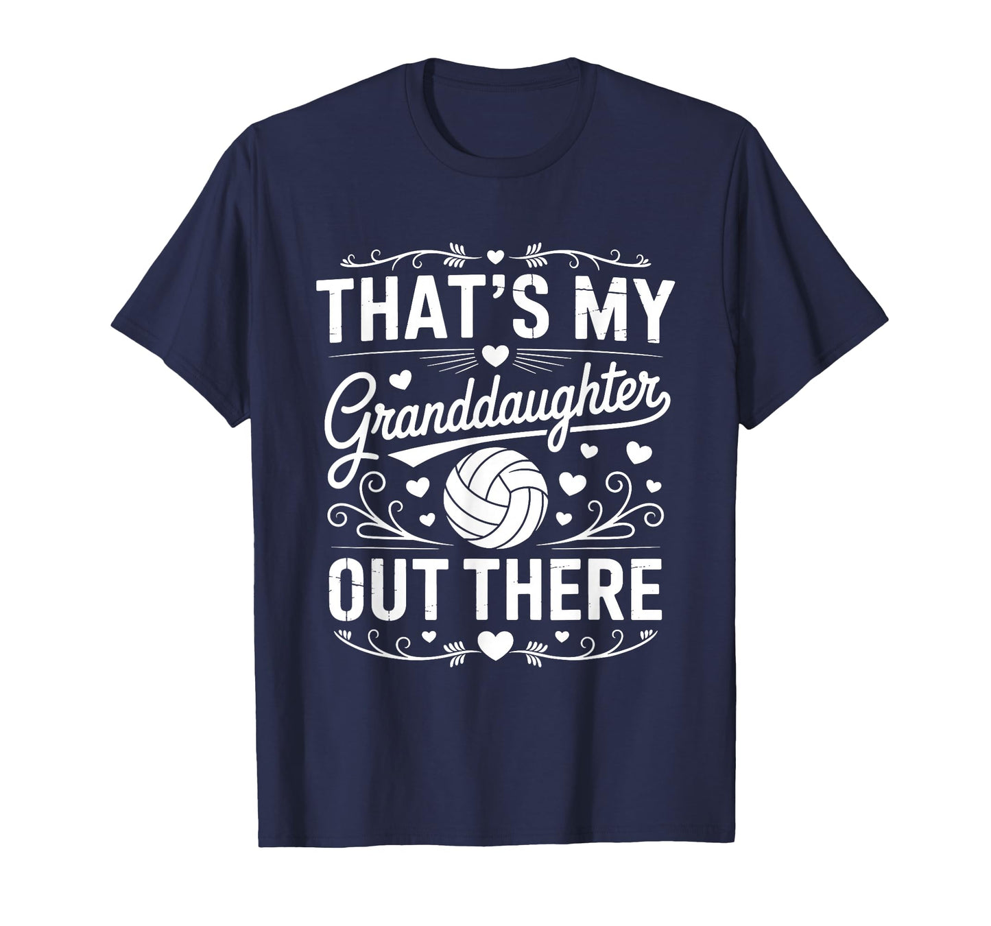 That's My Granddaughter Out There Volleyball for Grandma T-Shirt
