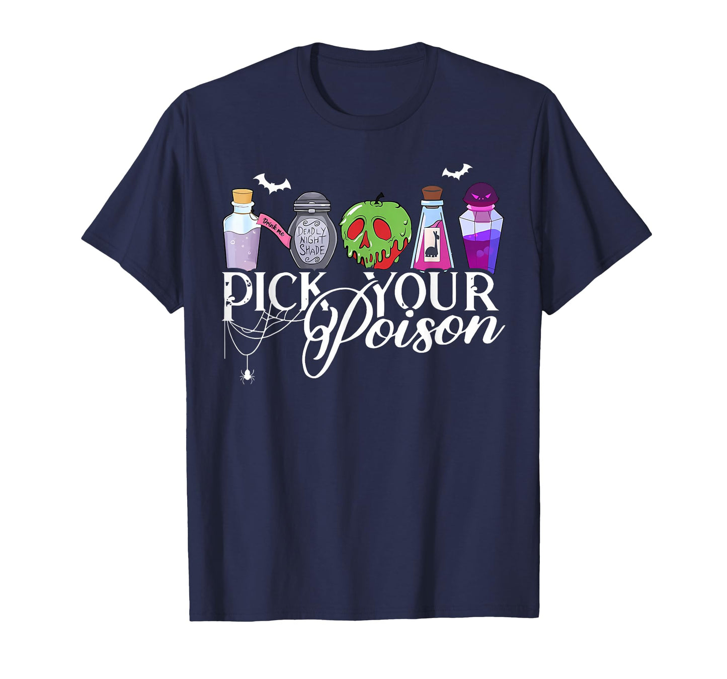 Pick Your Poison Cute Halloween Spooky Trick Or Treat T-Shirt