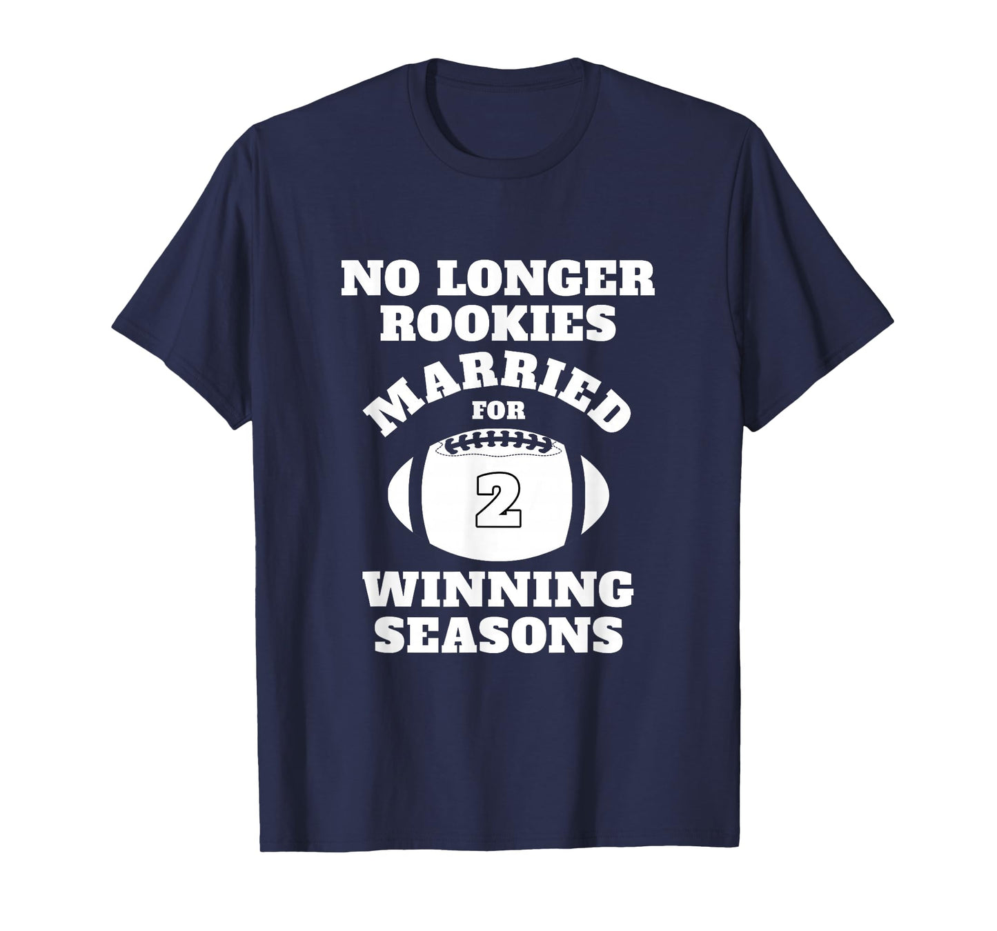 2nd Wedding Anniversary Gift Football Him Husband Her T-Shirt