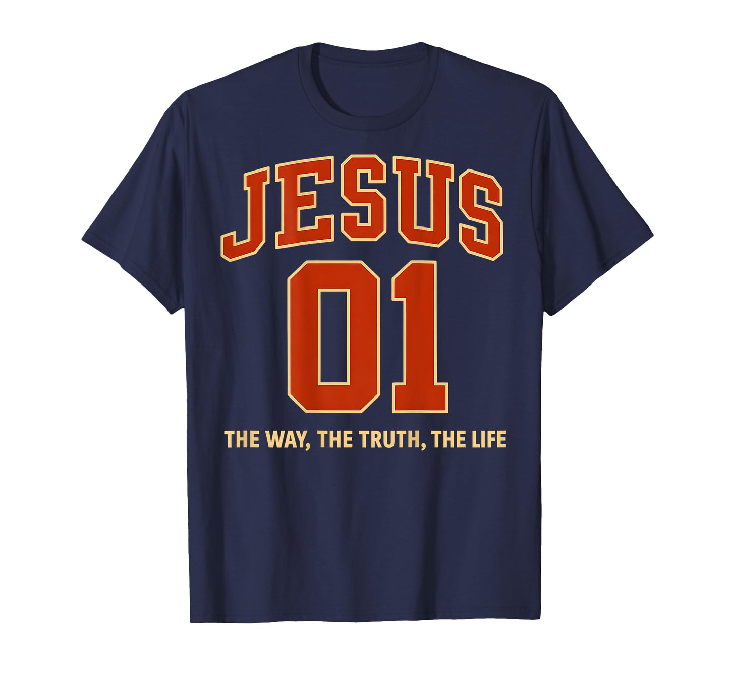 (ON Back) Jesus is #1 The Way Truth Life Sports Jersey Style T-Shirt