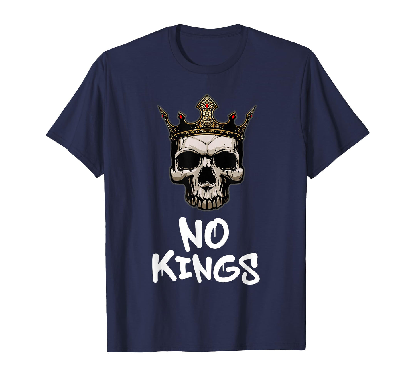 No Kings Day 2025 Protest Sign Skull Nope Men Women Kids T-Shirt