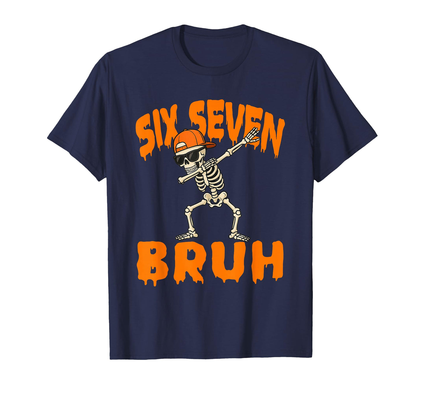 Six Seven Bruh Dabbing Skeleton Funny 67 Meme Halloween T-Shirt