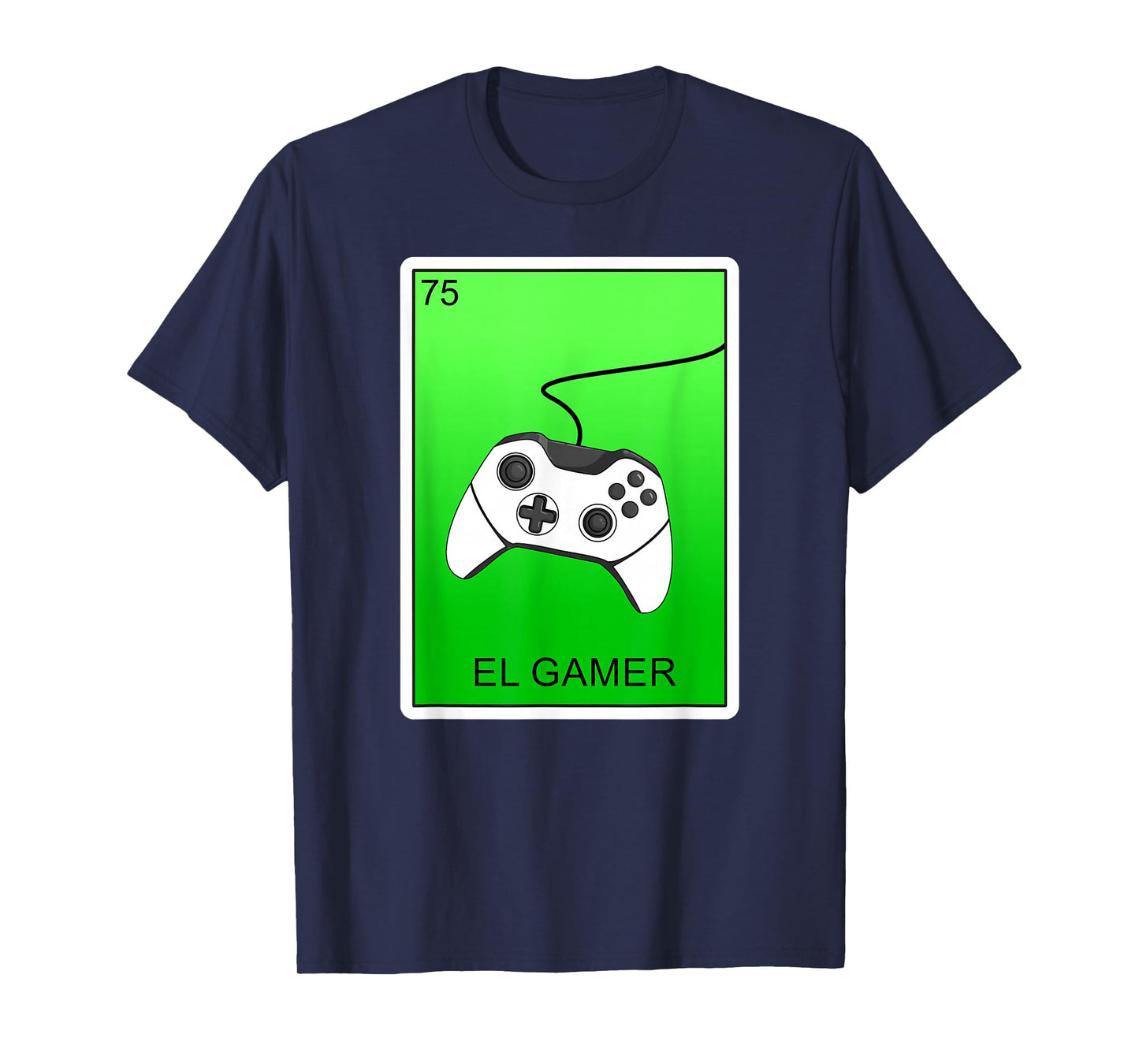 El Gamer Video Gaming Card Mexican Lottery Card El Gamer T-Shirt