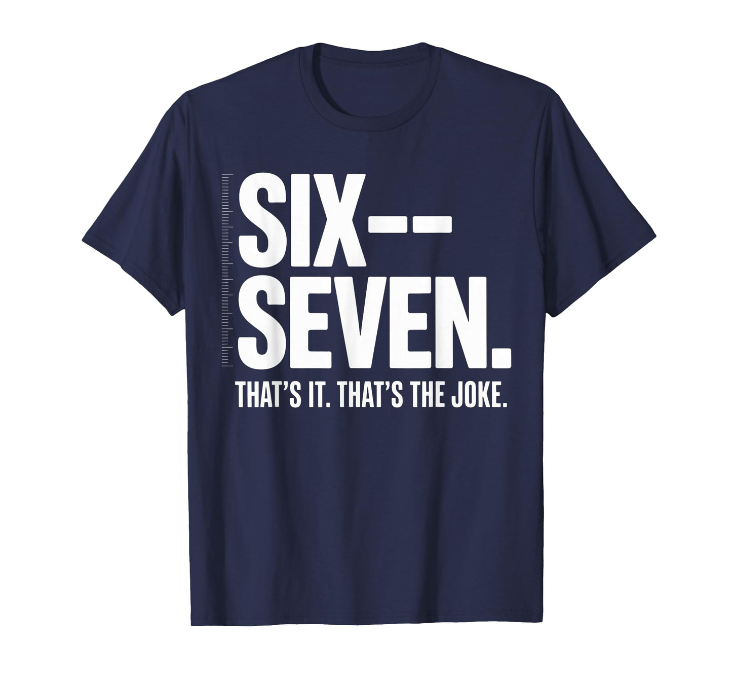Six Seven Energy – Minimal Meme Typography T-Shirt