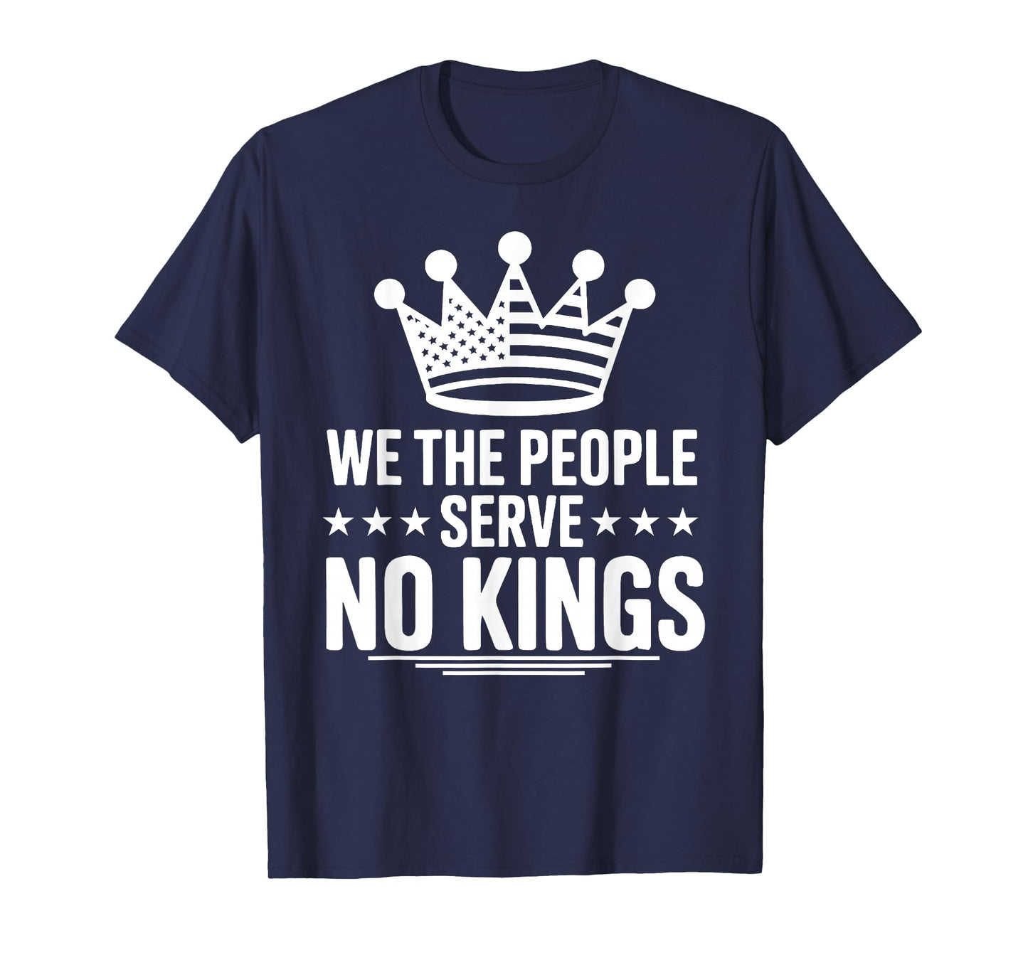 No King in America Quote We The People T-Shirt