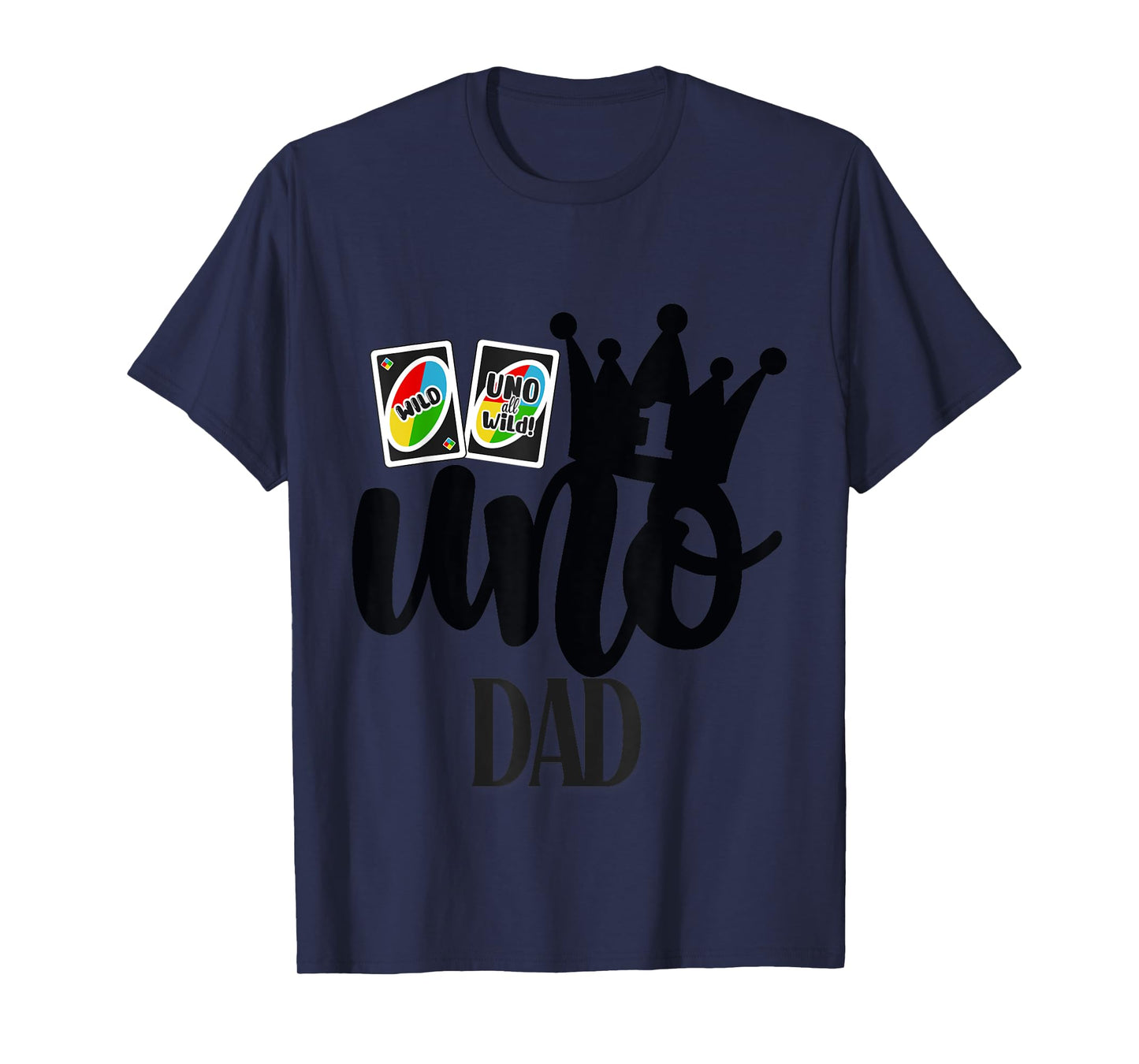 Uno 1st Birthday Dad T-Shirt