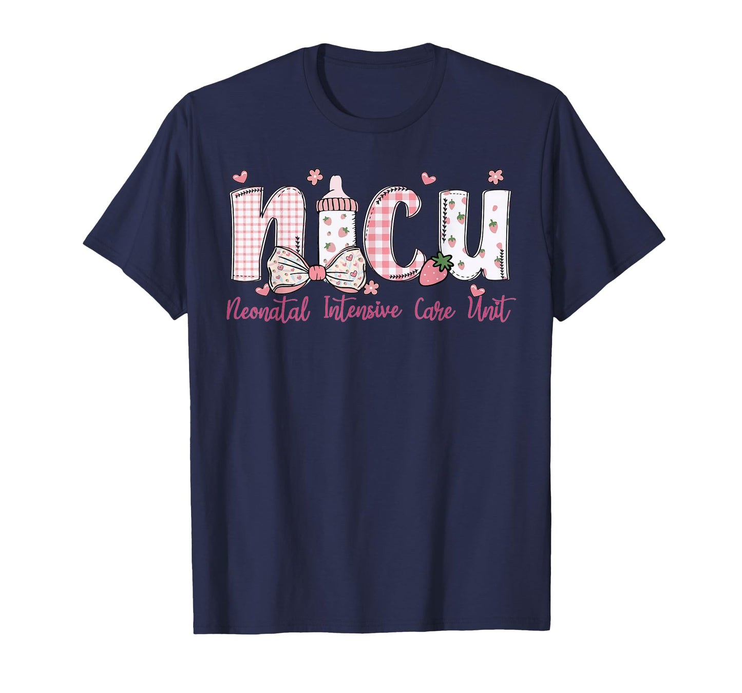 NICU Nurse Week Neonatal Intensive Care Unit NICU Nurses Day T-Shirt