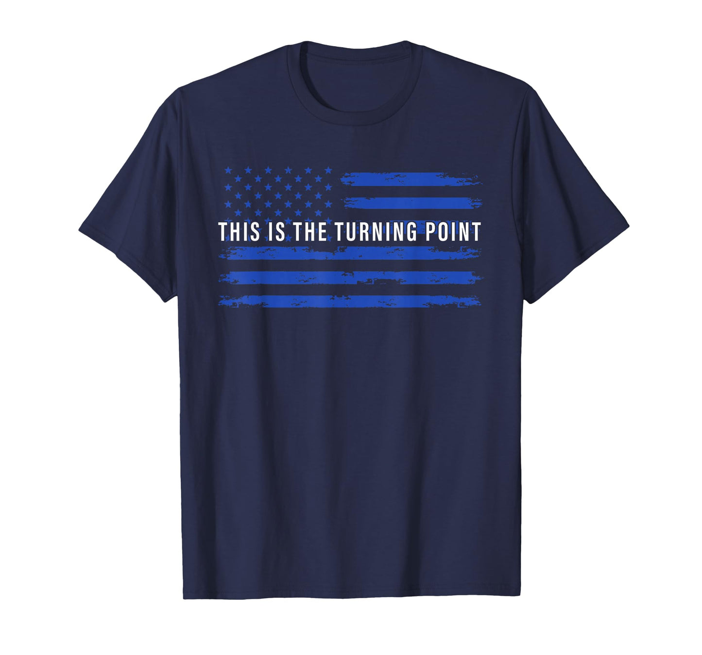 This is The Turning Point Tee USA Flag for Men Women Teens T-Shirt