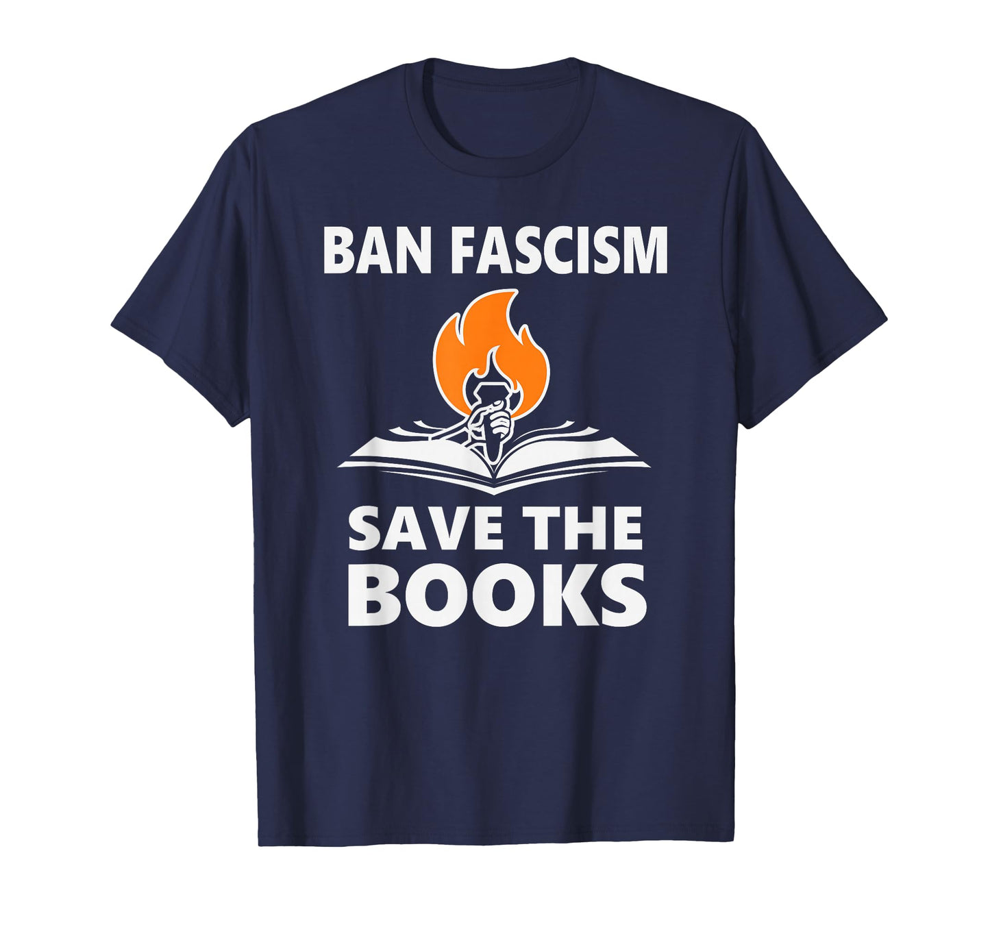 Ban Fascism Save The Books Hands Off Resist Fascism is Bad T-Shirt