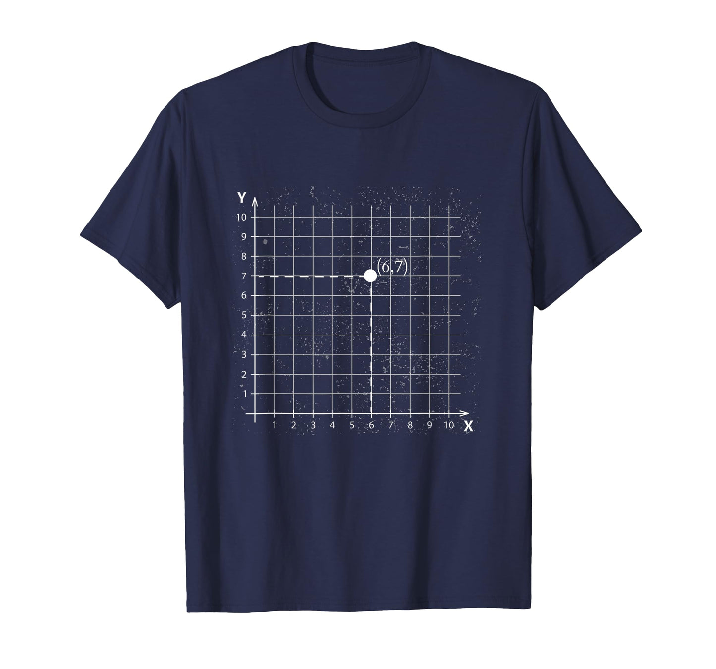 Funny (6,7) Coordinate Graph Plane Math Teacher Meme T-Shirt