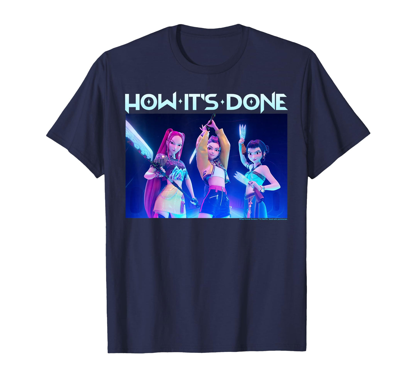 Kpop Demon Hunters Halloween How It's Done Huntrix Group T-Shirt