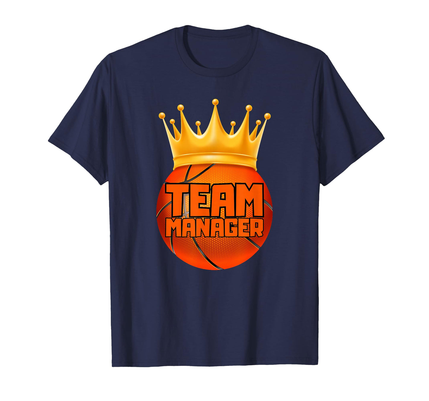 Basketball Team Manager Game Lovers T-Shirt