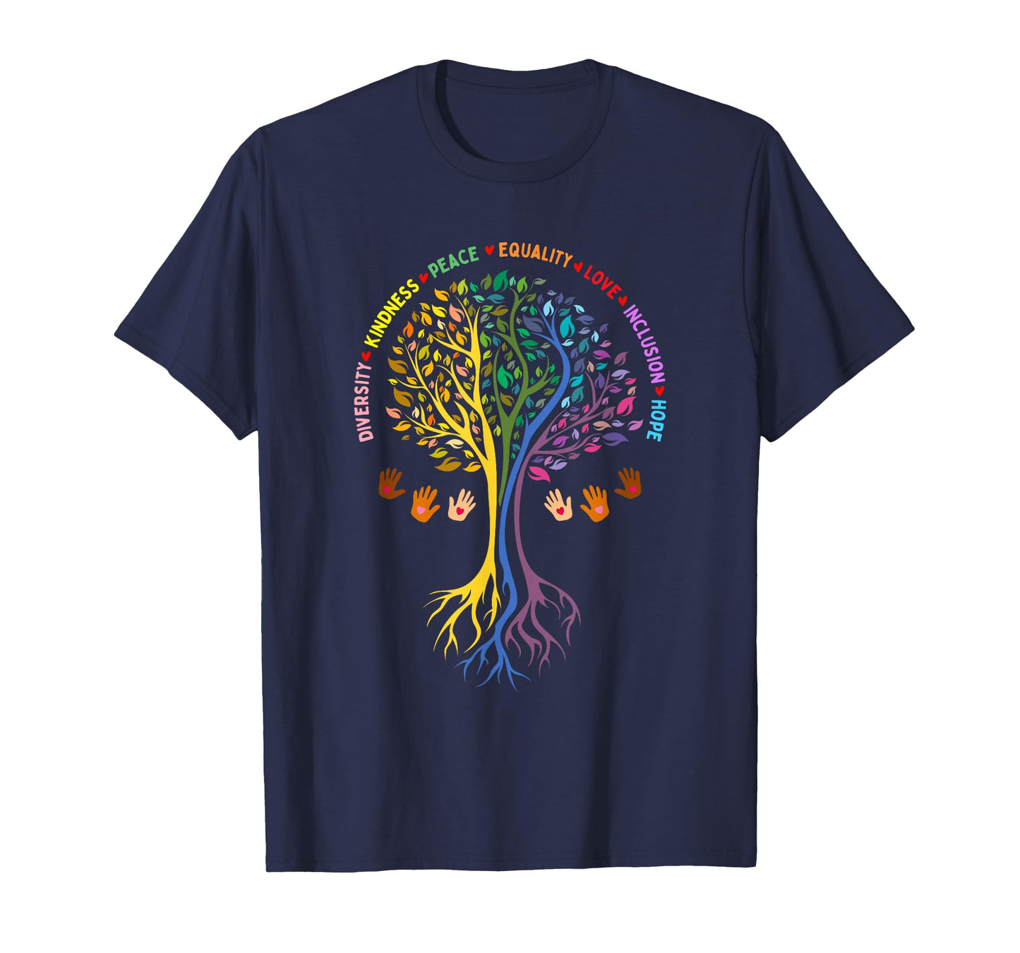 Kindness Peace Equality Love Inclusion Hope Diversity Women T-Shirt