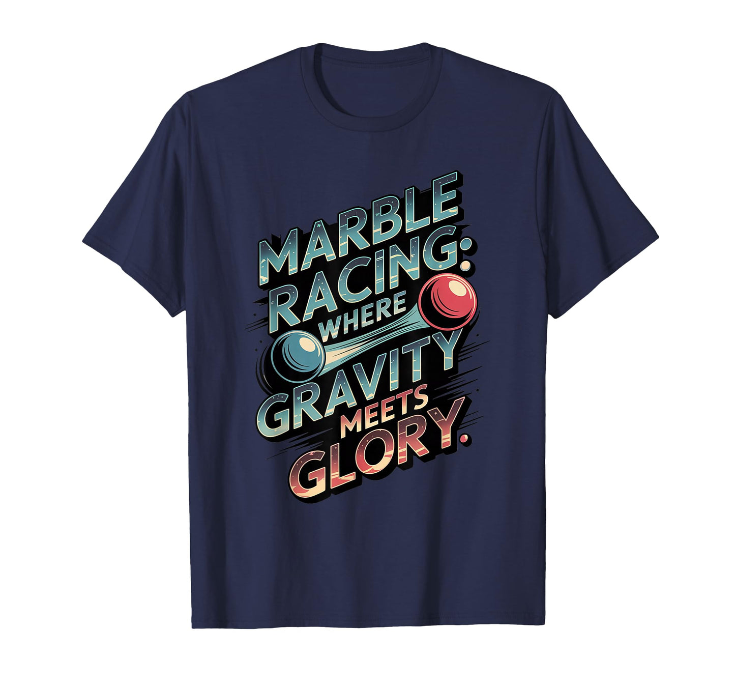 Marble Racing Track Design For Competitive Fans T-Shirt