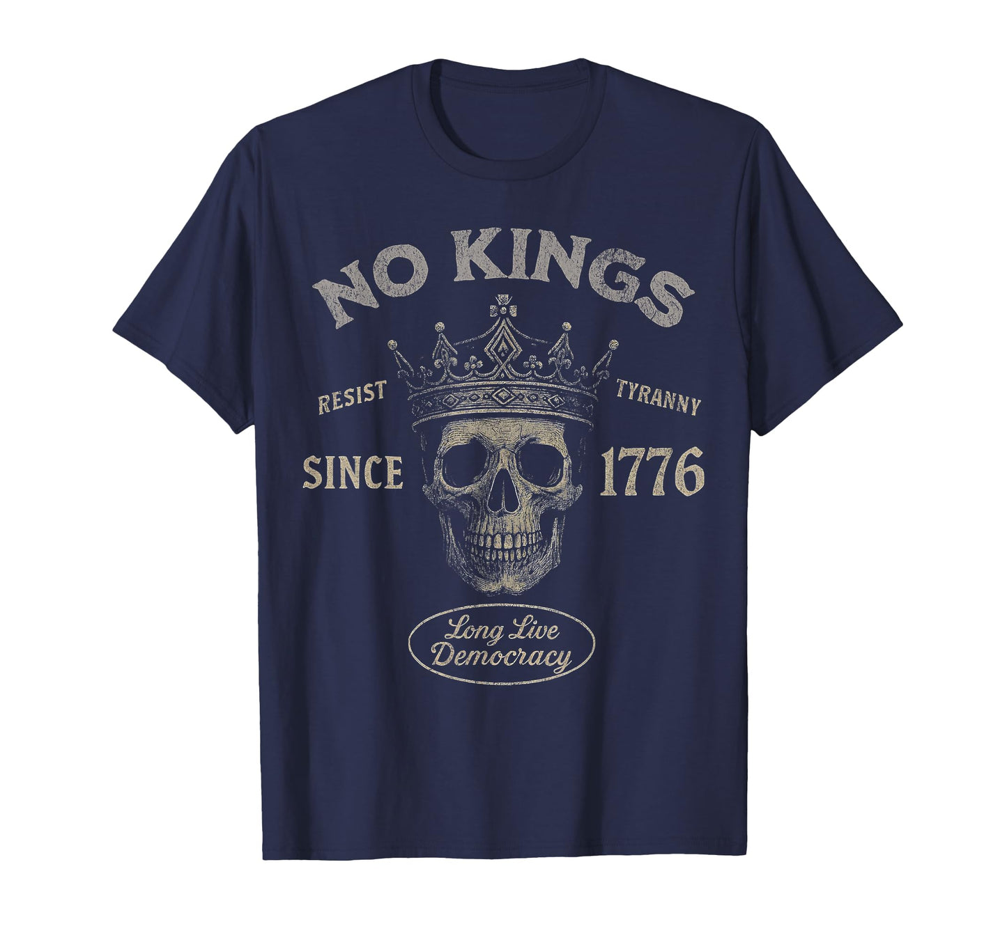 No Kings Since 1776 Vintage Distressed October 18 Protest T-Shirt