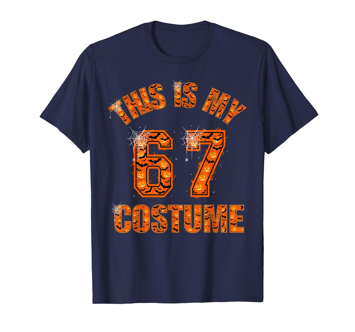 This is My Halloween 67 Costume T-Shirt