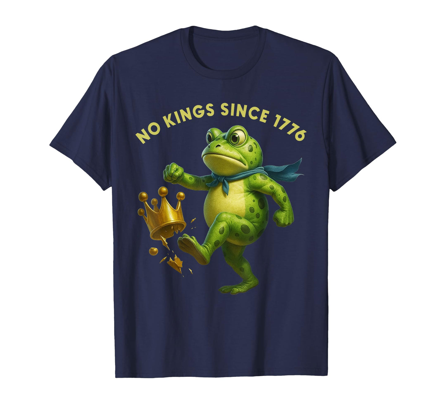 Funny Tee Men Women No Kings Since 1776 T-Shirt