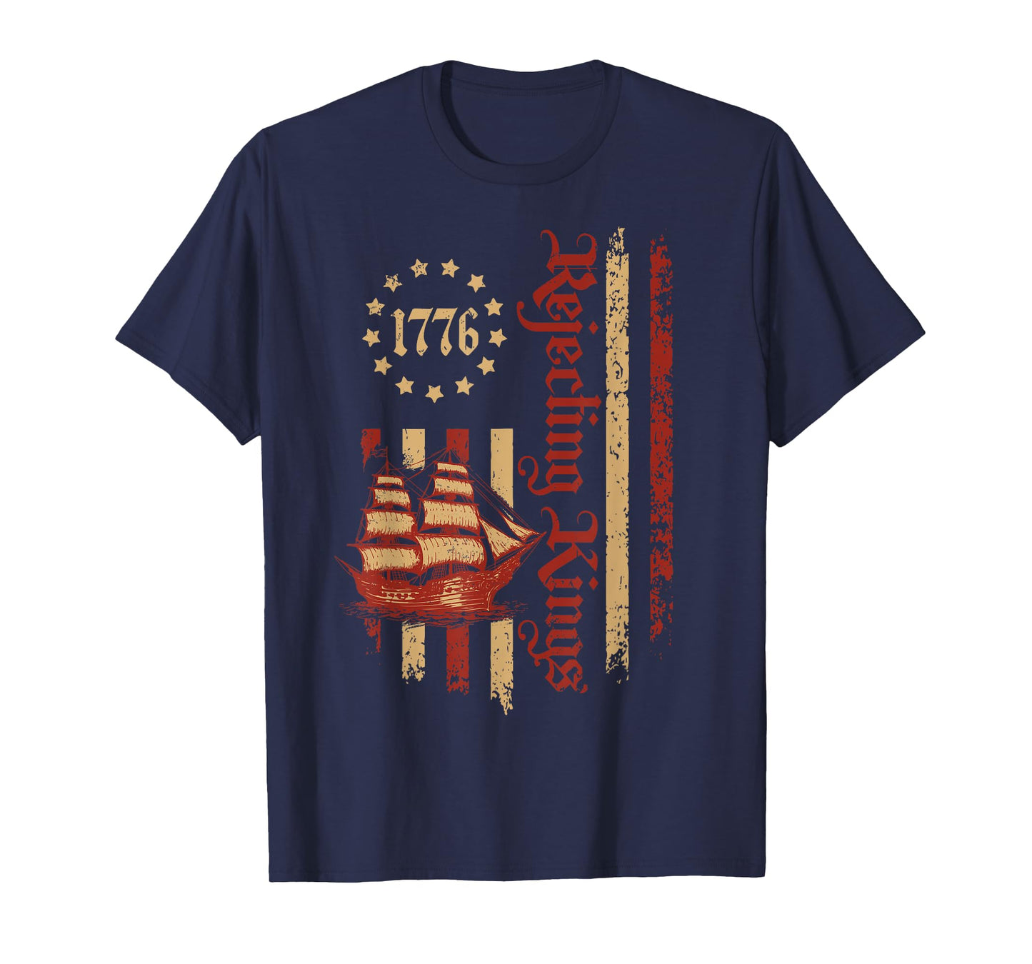 Rejecting Kings Since 1776 Patriotic USA Flag Retro Sailboat T-Shirt
