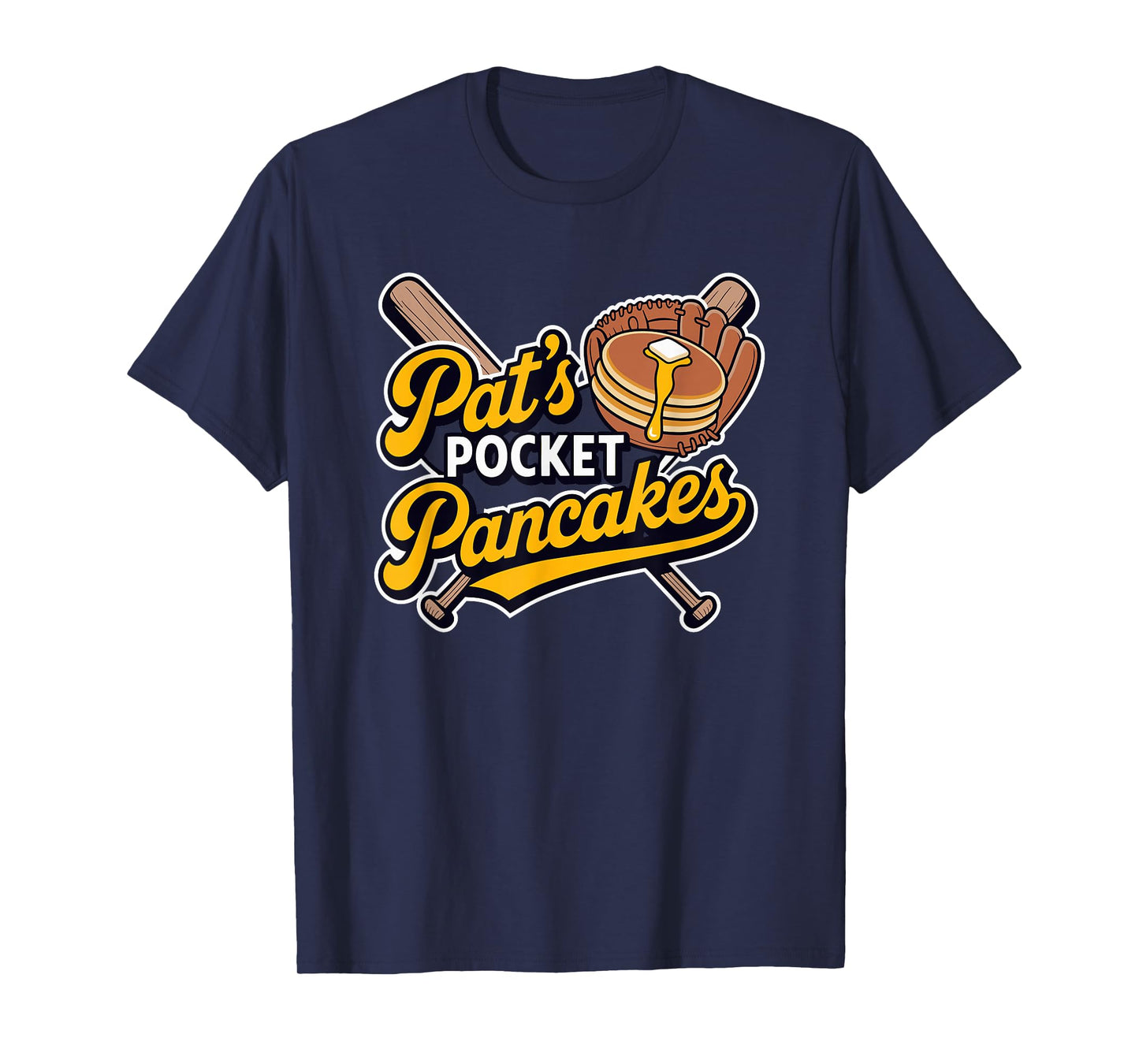 Pat's Pocket Pancakes Baseball Glove Stack Syrup T-Shirt