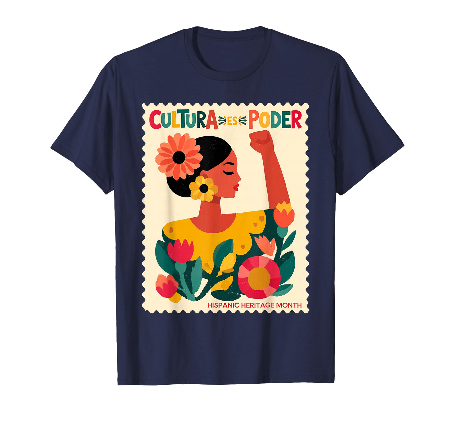 Cultura ES Poder Hispanic Heritage Latina Empowerment T-Shirt