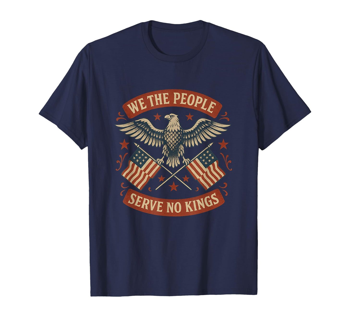 Patriotic Eagle We The People Serve No Kings USA Freedom T-Shirt