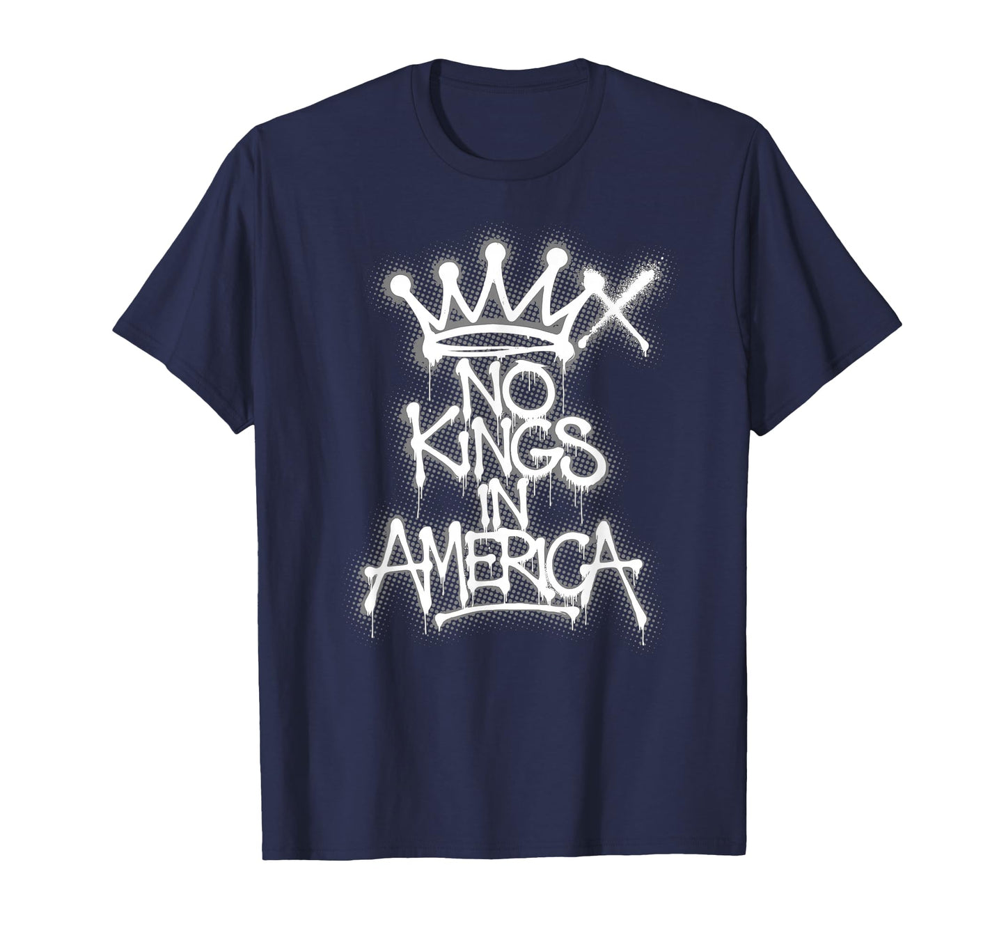 No Kings USA | Graffiti Protest - Urban T-Shirt