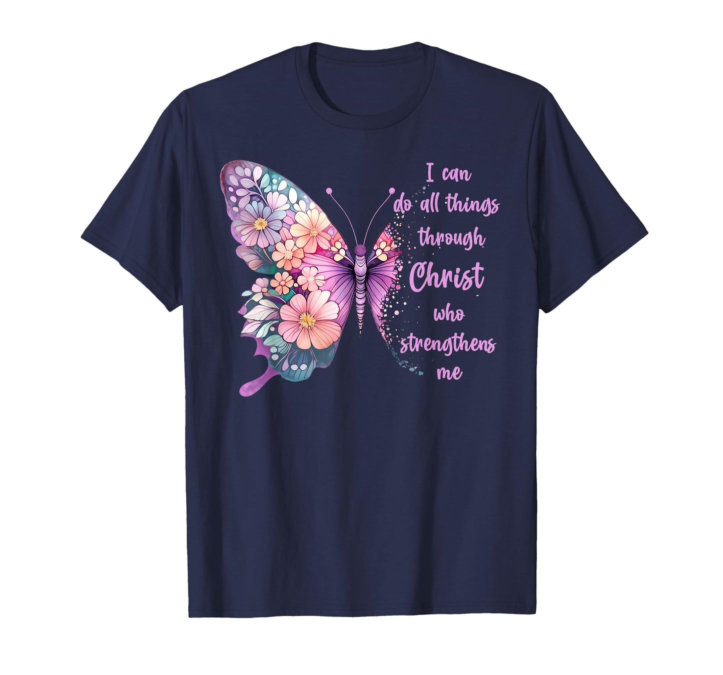 Jesus Shirts Apparel And Accessories I Can Do All Things Through Christ Pretty Butterfly Unisex-Adults Kids T-Shirt Black Small