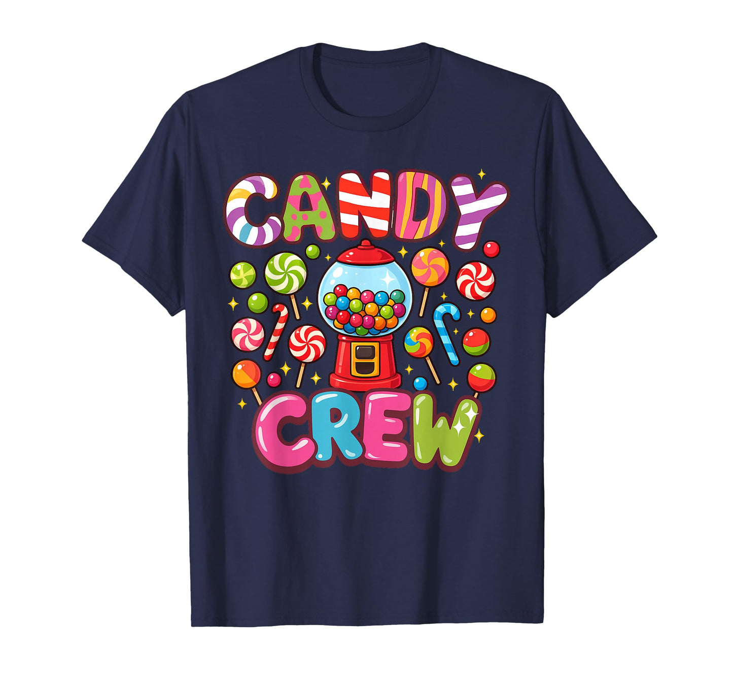 Candy Crew Candy Costume Women Candy Land Kids Sweetie T-Shirt