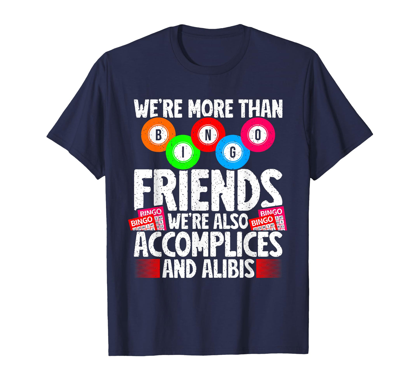 Funny Bingo Player Funny Girls night Bingo Sisters T-Shirt