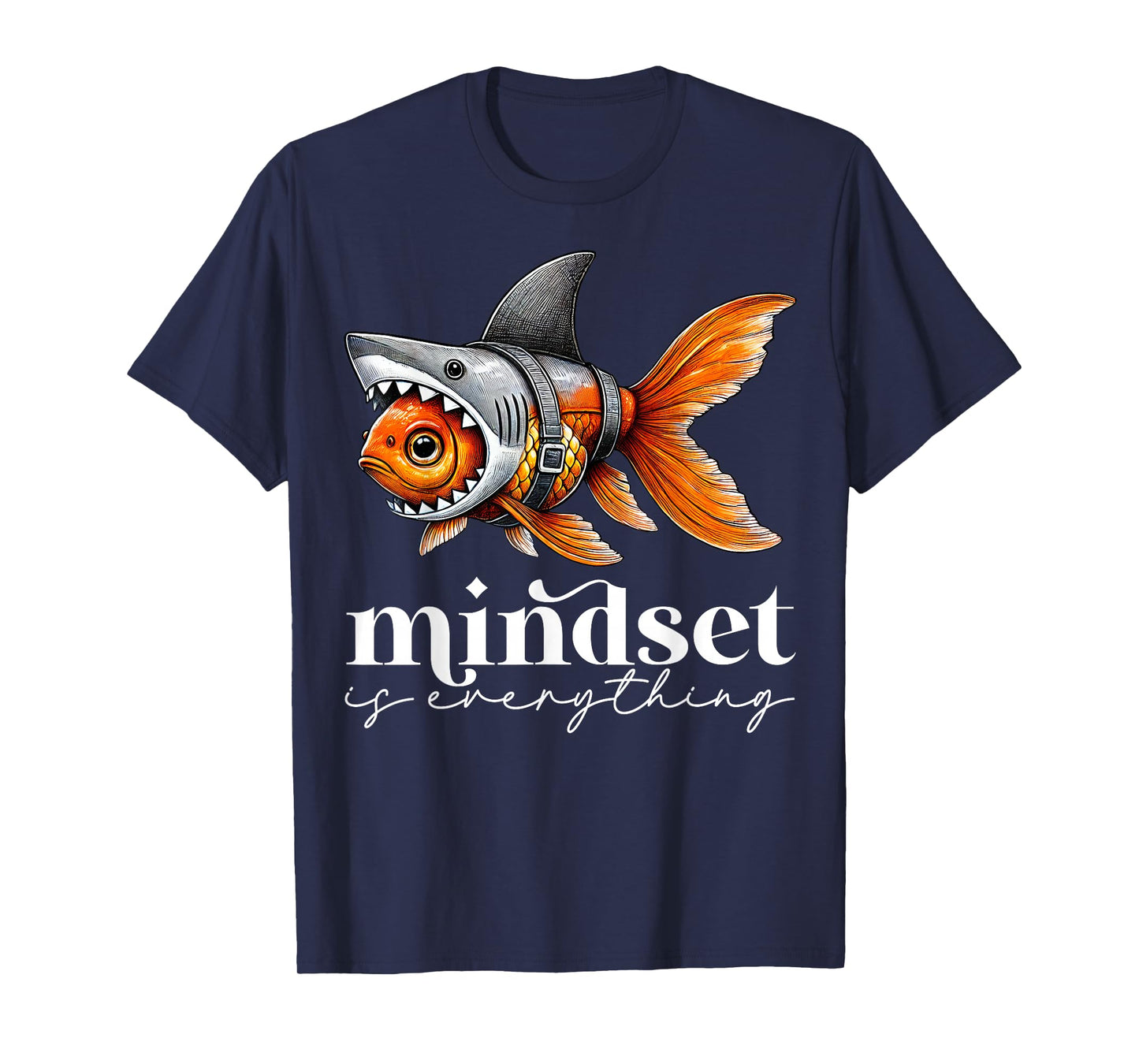 Mindset Mentality Is Everything Motivational Inspirational T-Shirt