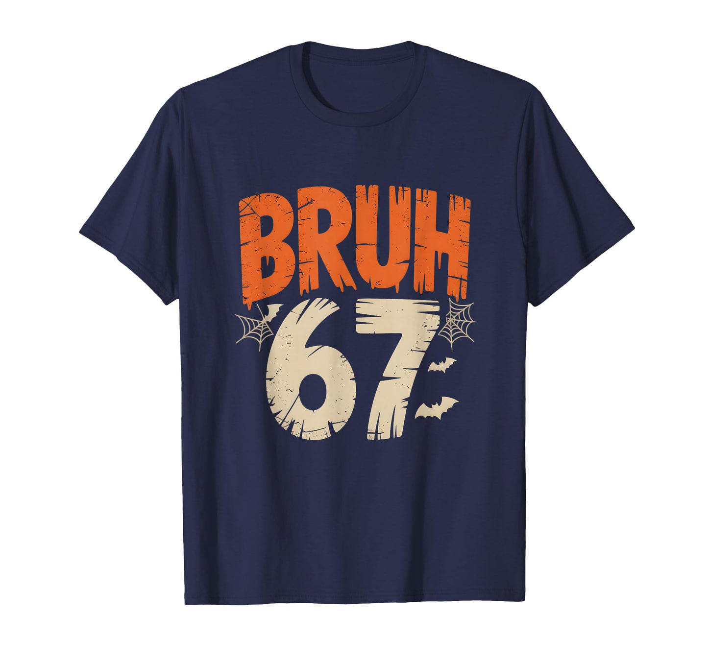 Bruh Halloween 67 Meme T-Shirt