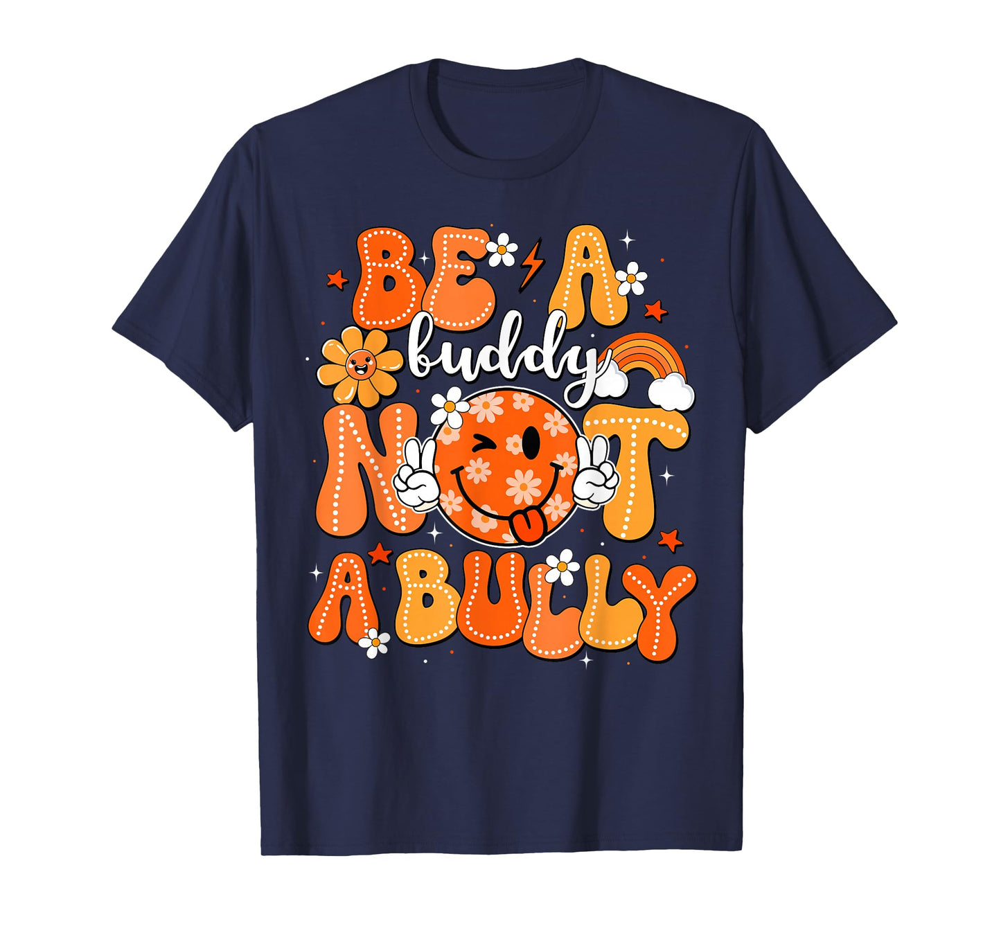 Be A Buddy Not A Bully Unity Day Anti Bullying Orange Kids T-Shirt